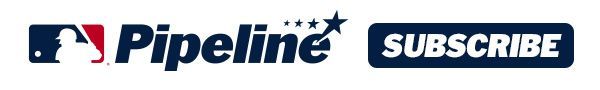 Subscribe to the MLB Prospects newsletter